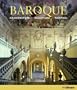 Baroque: Architecture, Sculpture, Painting