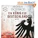Ein K�nig f�r Deutschland