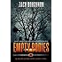 Empty Bodies: A Post-Apocalyptic Tale of Dystopian Survival (Book 1)