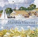 Martha's Vineyard: An Affectionate Memoir