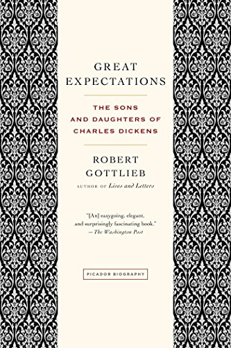 Great Expectations: The Sons and Daughters of Charles Dickens