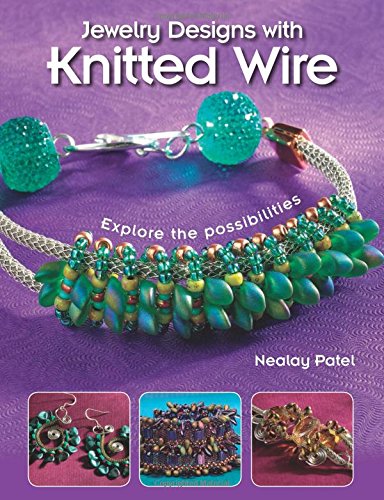 Jewelry Designs with Knitted Wire: Explore the possibilities, by Nealay Patel