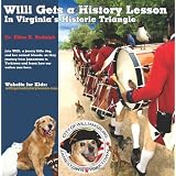 Willi Gets A History Lesson In Virginia's Historic Triangle