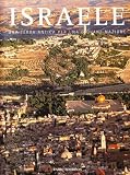 Israele. Una terra antica per una giovane nazione (Grandangolo)