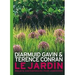 Le jardin : Projets contemporains pour l'am�nager