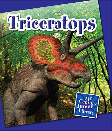 Triceratops (21st Century Junior Library: Dinosaurs)