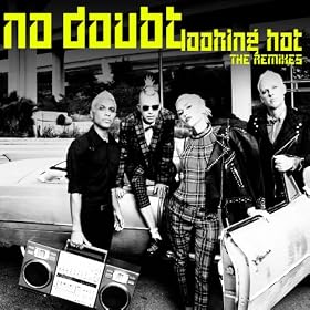 Looking Hot (The Remixes)