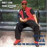 Don`t Lose Your Attitude