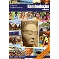 Kambodscha erleben