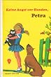 Keine Angst vor Hunden, Petra