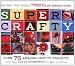 Super Crafty: Over 75 Amazing How-to Projects!