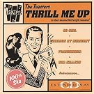 Thrill Me Up