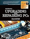 Upgrading and Repairing PCs (22nd Edition)