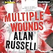 Multiple Wounds: A Novel | [Alan Russell]