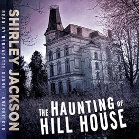 The Haunting of Hill House (Unabridged)