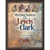 meeting natives with lewis and clark