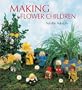 Making Flower Children