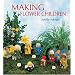 Making Flower Children