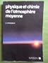 Physique et chimie de l'atmosph�re moyenne
