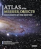 Atlas of the Messier objects : highlights of the deep sky