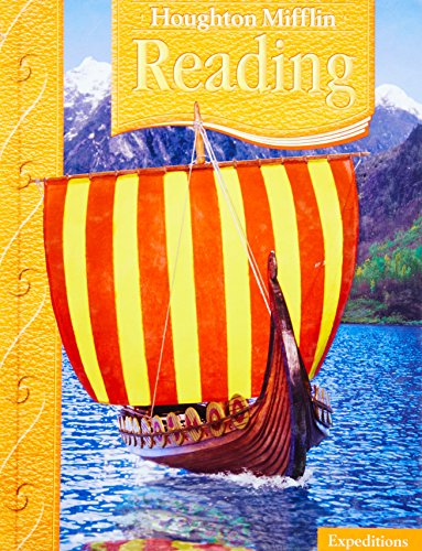 Houghton Mifflin Reading: Student Edition Grade 5 Expeditions 2005