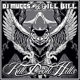 Go to album detail for DJ Muggs, Ill Bill - Kill Devil Hills