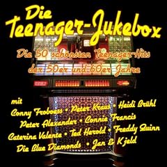 Die Teenager-Jukebox-50 Hits der 50er/60er Jahre