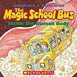 The Magic School Bus Inside the Human Body