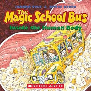 The Magic School Bus Inside the Human Body