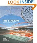 The Stadium: Architecture for the New Global Culture