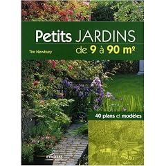 Petits jardins de 9 � 90 m2 : 40 plans et mod�les