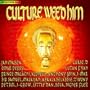 Culture Weed Him