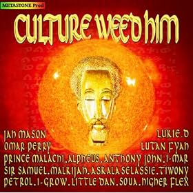 Culture Weed Him