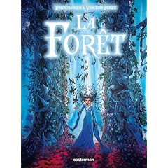 La for�t, Tome 1 :