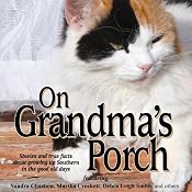 On Grandma's Porch | [Debra Leigh Smith, Martha Shields, Sandra Chastain, Maureen Hardegree, Bert Goolsby]