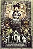 The immersion book of steampunk