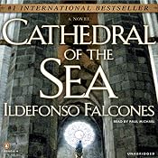 Cathedral of the Sea | [Ildefonso Falcones]