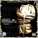 Crazy & Psychotic