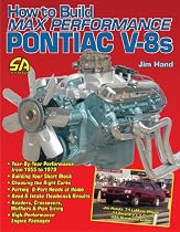 How to Build Max Performance Pontiac V8s (S-A Design)