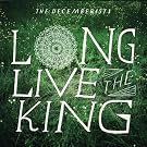 Long Live the King [Vinyl LP]