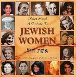 Eshet Hayil: A Tribute to Jewish Women