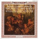 Mozart: Clarinet Quintet, Horn Quintet, Oboe Quartet