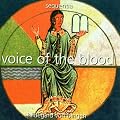 Hildegard von Bingen, "Voice of the blood"