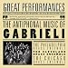 Classical Music : Great Performances: The Antiphonal Music of Gabrieli