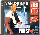 Mit st�hlerner Faust ( Video CD ) - Jean-Claude Van Damme