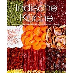 Greatest Ever: Indisch - Unwiderstehliche Rezeptideen mit Schritt-f�r-Schritt-Anleitungen