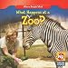 What Happens at a Zoo? (Where People Work)