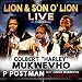 Lion & Son O' Lion Live in Johannesburg [Explicit]