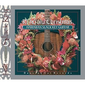 Ki Ho'alu Christmas: Hawaiian Slack Key Guitar by Keola Beamer;Ledward Kaapana;Moses Kahumoku;Cyril Pahinui;James "Bla"Pahinui;Barney Isaacs & George Kuo;Dennis Kamakahi;Ozzie Kotani;George Kahumoku;George Kuo;Cindy Combs;Joanie Komatsu (Audio CD - 1996)