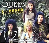 Queen X-Posed